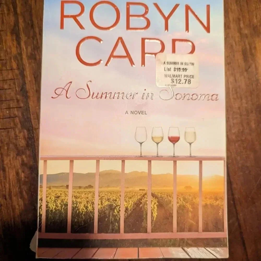 Robin Carr " A Summer in Sonoma" - Picture 1 of 2